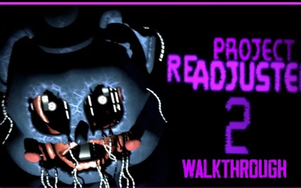 Project Readjusted 2 Walkthrough Night 1-6 (Fake Ending) + Extras