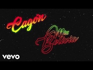 Miss Bolivia - Cagón (Lyric VIdeo)