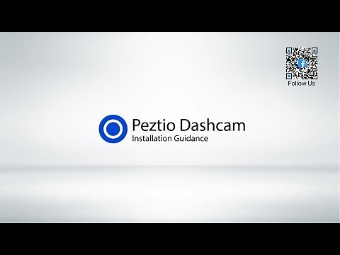 Peztio Dual Dash Cam Installation Guideline