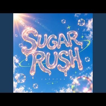 SUGAR RUSH