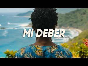 Kane Rodriguez, T3R Elemento - Mi Deber (Letra/Lyrics)
