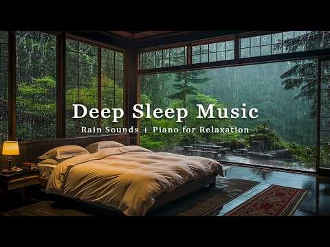 Peaceful Piano and Soft Rain – 3 Hours Relaxing Music for Stress Relief and Deep Sleep