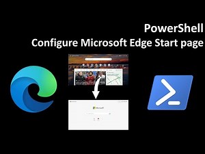 PowerShell: Configure Microsoft Edge Start page