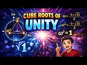Cube roots of unity (Complex Number)