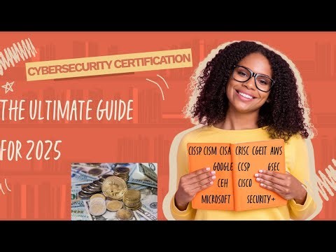 Cybersecurity Certification - The Ultimate Guide for 2025