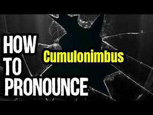 How To Pronounce Cumulonimbus? (CORRECTLY) Meaning & Pronunciation
