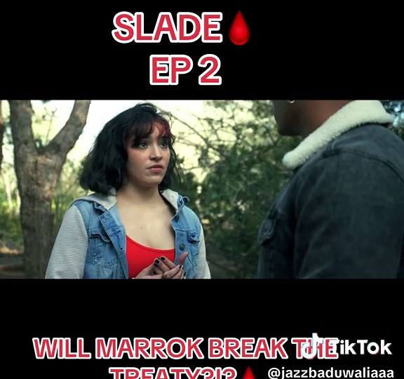 Will Marrok Break the Long-Term Treaty in Slade?