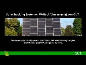 Solartracker | Photovoltaik-Nachführsysteme von GUT.