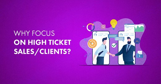 8 Effective Ways to Land High-Ticket Sales in 2021