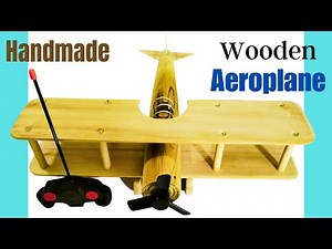 Making of wooden Aeroplane How to make an amazing wood Airplane by woordworking skills & tools