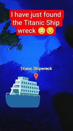 Titanic Shipwreck on the Google Earth?🌍