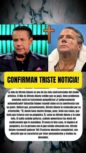 Hijo de Alfredo Adame hace Fuerte REVELACIÓN sobre el Verdadero Estado de Salud de su padre