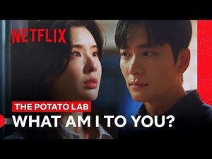 Lee Sun-bin Asks Kang Tae-oh What She Means to Him | The Potato Lab | Netflix Philippines