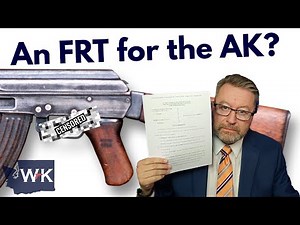 An FRT for the AK? What Does the Law Say About That?