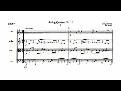 Ben Johnston – String Quartet No. 10 (1995)