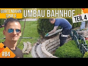 Our LGB Garden Railway #84, Station Reconstruction: Part 4, Siding and Completion