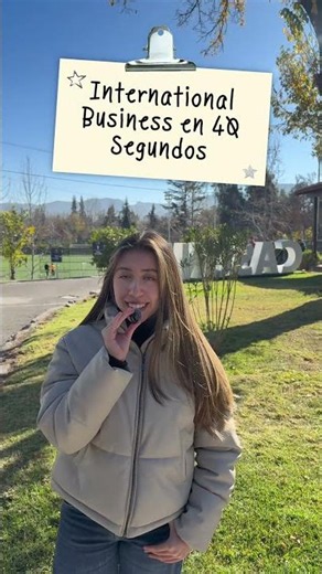 🌎 ¿Qué es International Business UNAB? | Carrera bilingüe en 40 segundos
