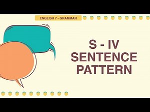 The S-IV Sentence Pattern