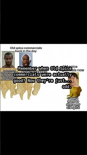 Old Spice Commercials: From Epic to... Weird?