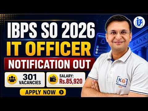 IBPS SO IT Officer 2026 Notification Out | 301 Vacancies, Eligibility, Salary & Syllabus