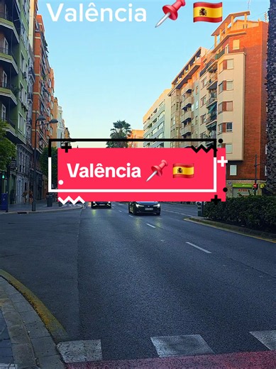 Os olhos de uma brasileira sobre Valência