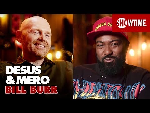 Bill Burr on His Love of Stand-Up & His New Attitude | Extended Interview | DESUS & MERO
