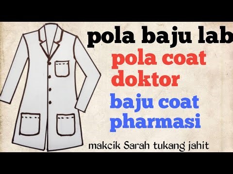 POLA BAJU LAB, POLA COAT DOKTOR, BAJU COAT PHARMACY, HOSPITAL UNIFORM,