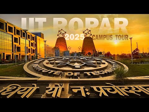IIT Ropar Full Campus Tour | #iitropar #trending Reels Location | 2025 Updated Tour #campustour