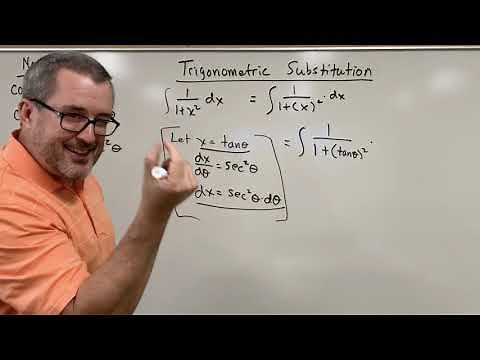 Integration by Trigonometric Substitution: tan(x) (Dr. Scott Adamson)