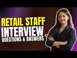 Retail Staff Interview Questions and Answers | Interview Preparations
