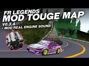 FR LEGENDS MOD PACK TOUGE MAP + REAL ENGINE SOUND 😱 | Acrux A | Frl #504