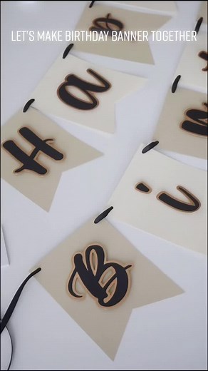 DIY Birthday Banner Tutorial with Cricut Maker