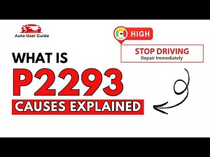 What is P2293 : Engine Error Code Causes Explained