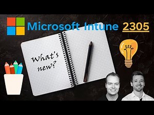What's new in Microsoft Intune (2305)
