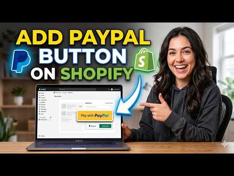 How To Add Paypal Button On Shopify (2026) l Tutorial For Beginners