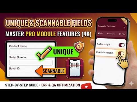 Unique & Scannable fields