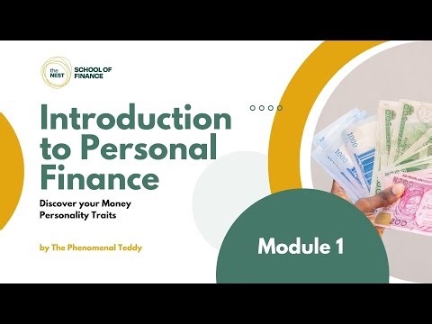 Personal Finance Basics - Module 1 Money Personality Traits
