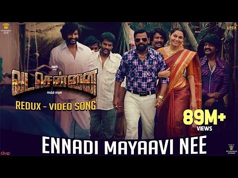 VADACHENNAI - Ennadi Maayavi Nee (Redux) Video Song | Dhanush | Vetri Maaran | Santhosh Narayanan