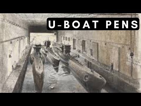 U-boat pens – Secret World (1940-1945)