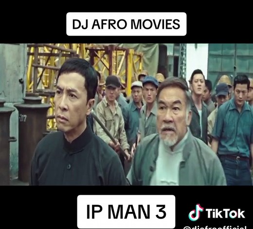 Exciting DJ Afro Movies Compilation featuring IP Man 3 and Indian Movies