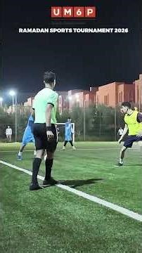 UM6P RAMADAN SPORTS TOURNAMENT 2026 highlights