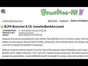 Java Practice It | Exercise 8.13 transferBankAccount | classes, instance methods