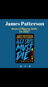 WOW! Our James Patterson interview on House of Mystery Radio Show on NBC on YouTube just broke 30,000 plays in less than 24 hours ! | Alan R. Warren | Facebook