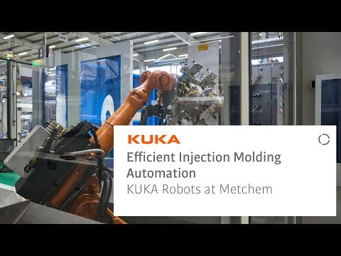 Efficient Injection Molding Automation - KUKA Robots at Metchem