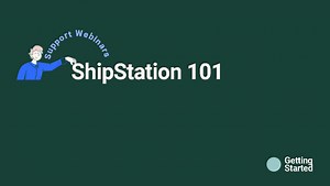 ShipStation 101