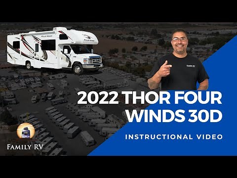 2022 Thor Four Winds 30D Walkthrough & Instructional Video | Family RV