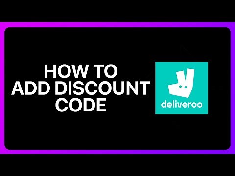 How To Add Discount Code To Deliveroo Tutorial