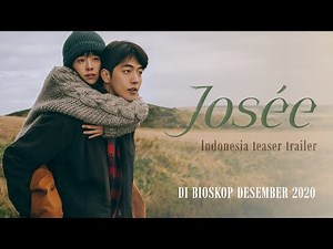 JOSÉE Official Teaser Trailer Indonesia