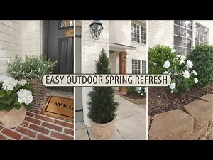Easy Outdoor Spring Refresh