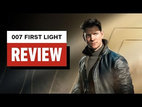 007 First Light Review